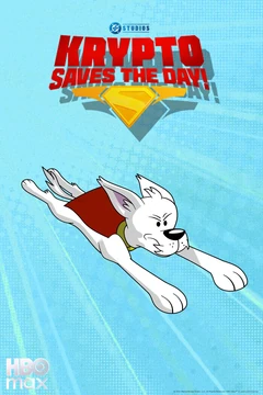 	Krypto Saves the Day!	
